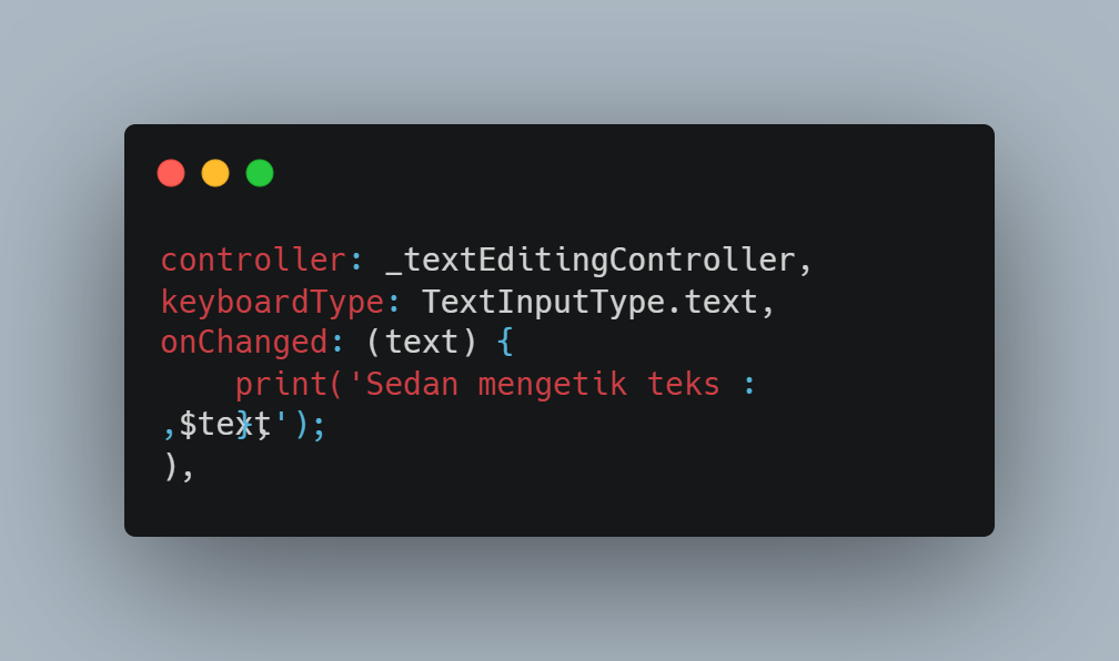 Properti controller, keyboardType, dan onChanged pada TextField